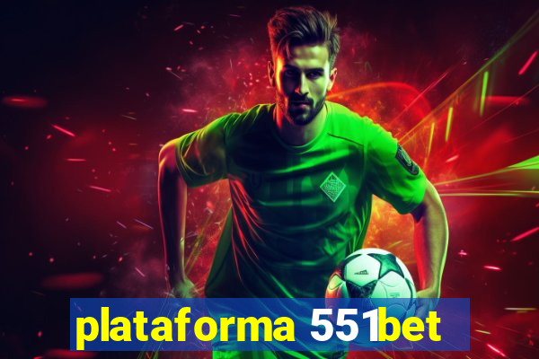 plataforma 551bet